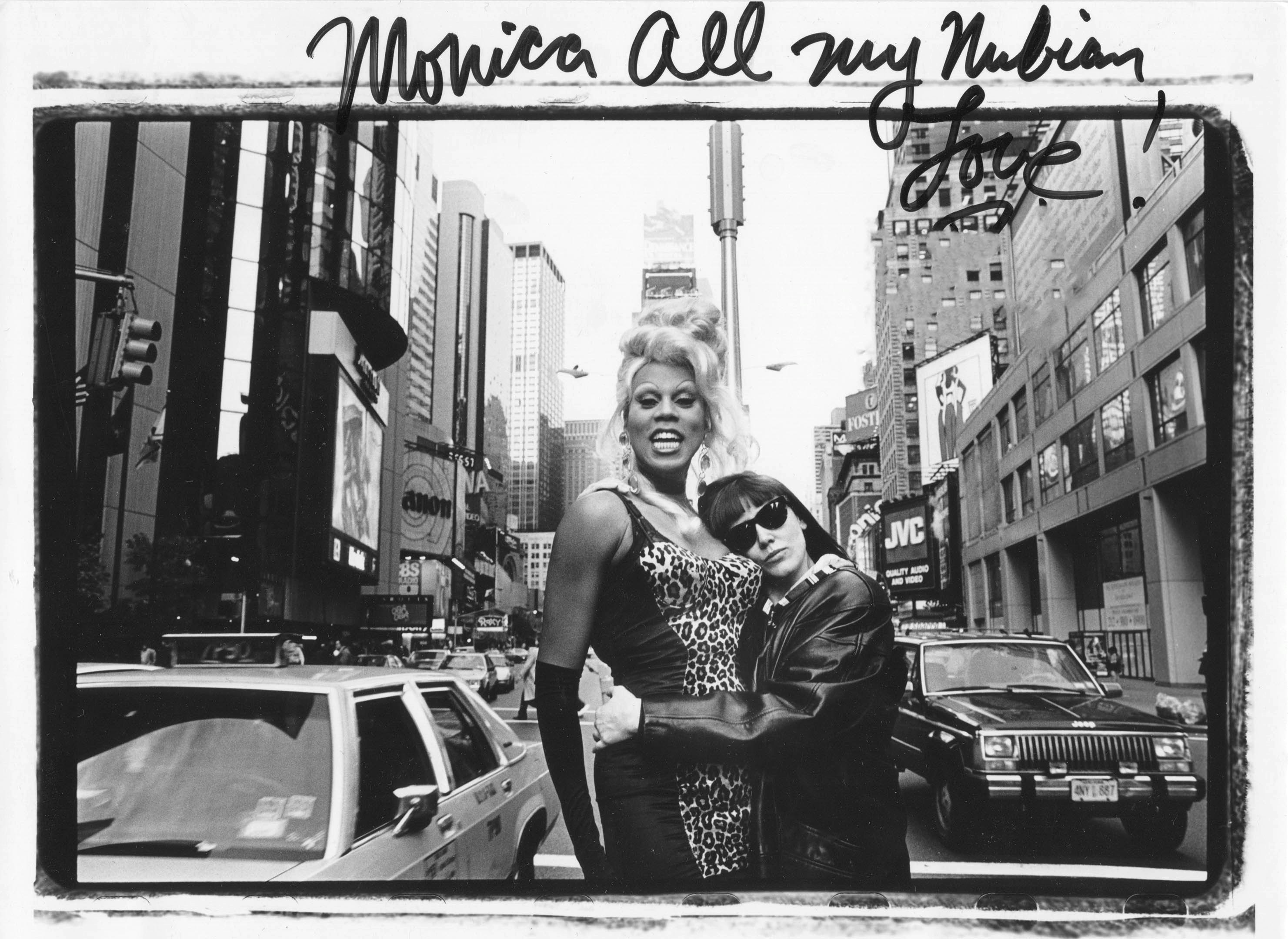 RuPaul and Monica outside MTV Studios, 1993 (signed by RuPaul). Photo by Catherine McGann for the <i>Village Voice</i> and courtesy of Monica Lynch.